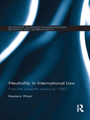 cover image of Neutrality in International Law